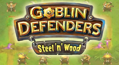 Goblin Defenders: Steel 'n' Wood [v1.0, Стратегия, Android 2.2]